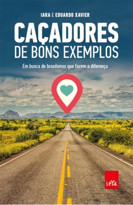 Caçadores de bons exemplos