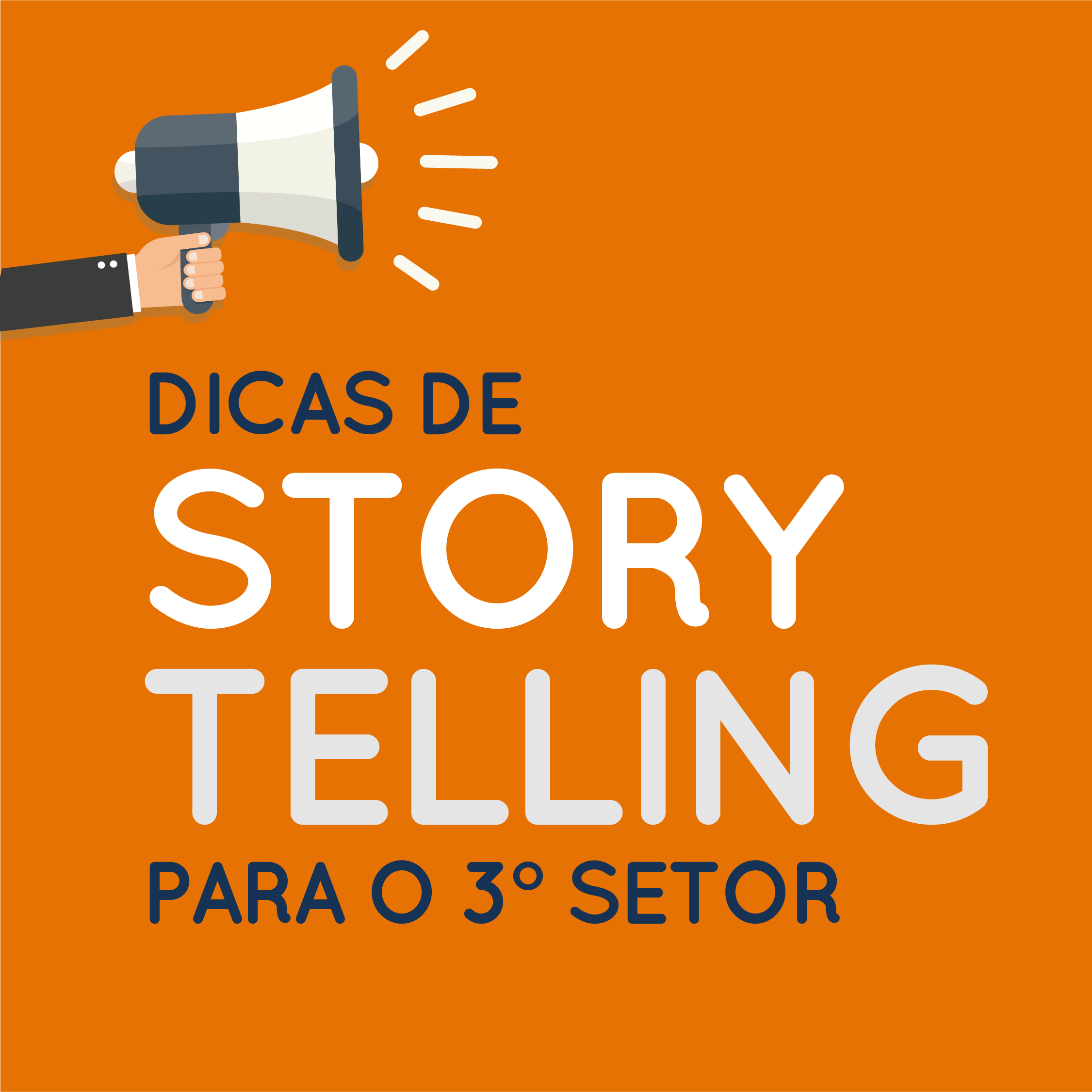 Storytelling para projetos sociais