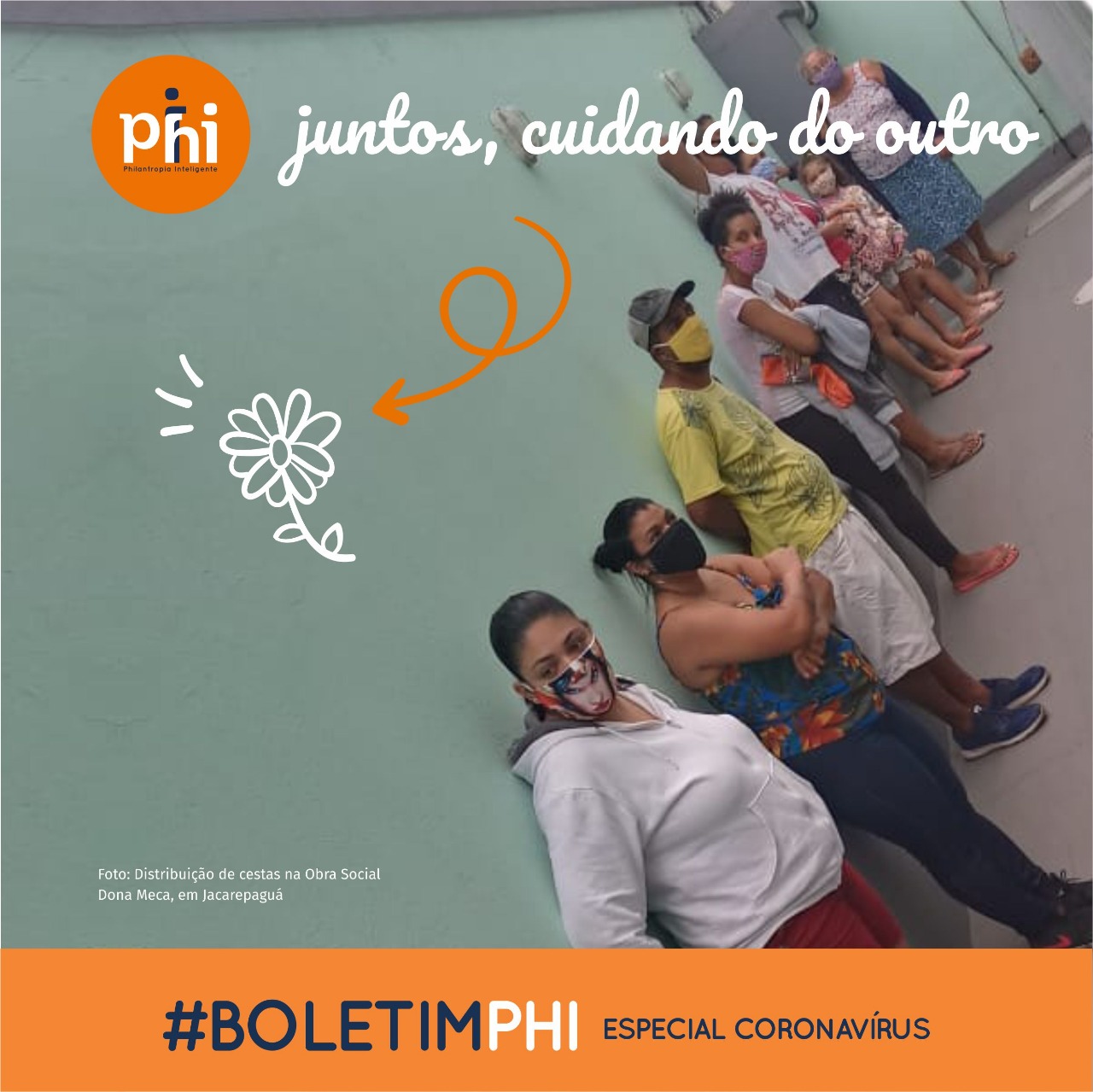 Boletim Phi: Juntos, cuidando do outro