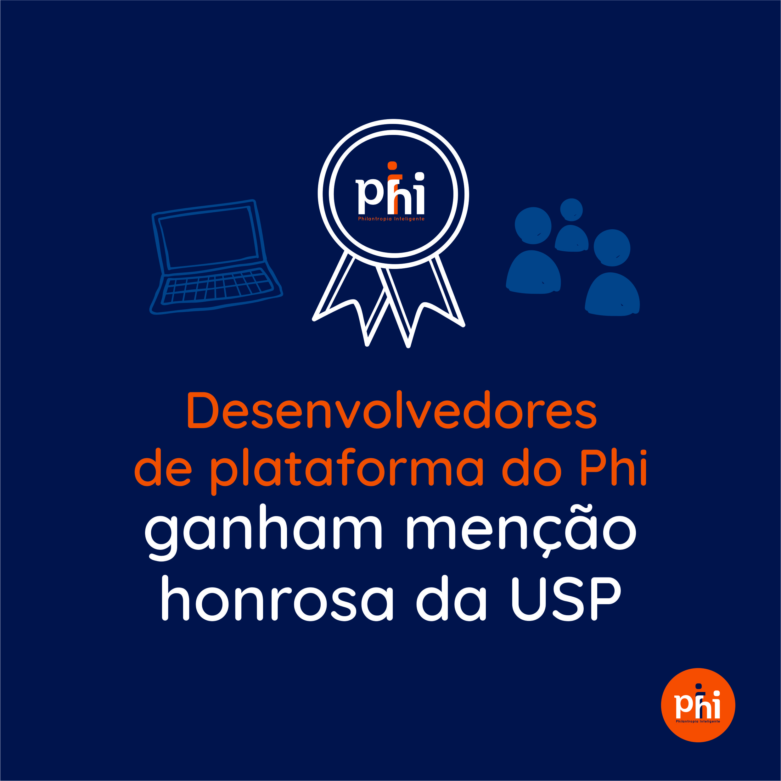 Desenvolvedores de plataforma do Phi ganham menção honrosa da USP