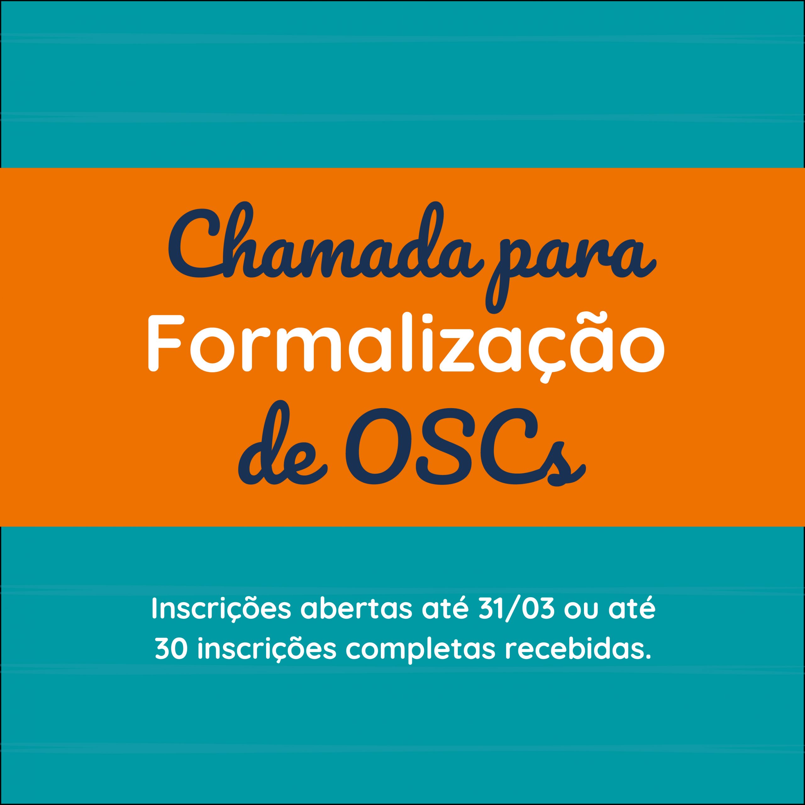 Chamada para formalização de OSCs