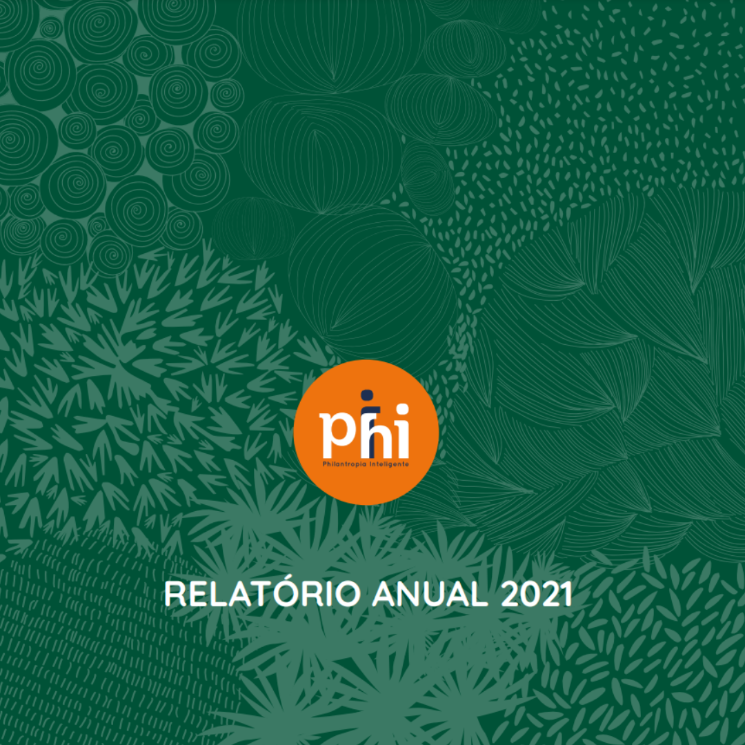 Instituto Phi divulga o Relatório Anual 2021