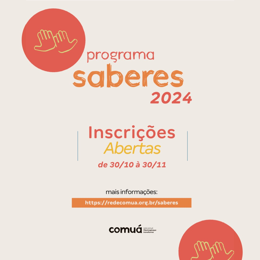 PROGRAMA SABERES 2024 ESTÁ COM INSCRIÇÕES ABERTAS